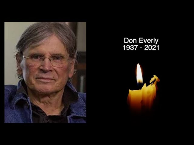 DON EVERLY - RIP - TRIBUTE TO THE EVERLY BROTHERS SINGER WHO HAS DIED  AGED 84 - YouTube