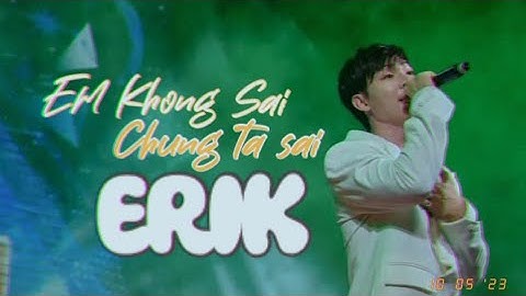 [fancam] ERIK - Em Không Sai, Chúng ta Sai tại Đại Học Thương Mại Hà Nội #erik #gamebroken