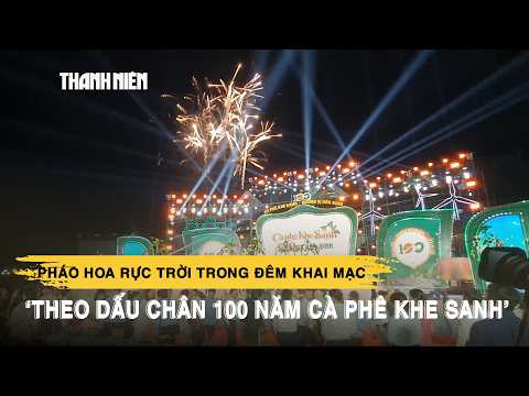 Fireworks Light Up the Sky at the Opening Night of "Tracing 100 Years of Khe Sanh Coffee"