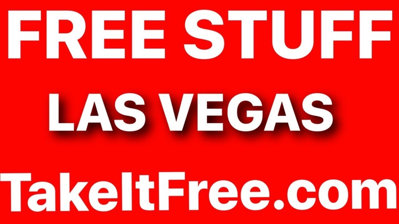 Takeitfree las vegas free stuff free stuff las vegas free stuff