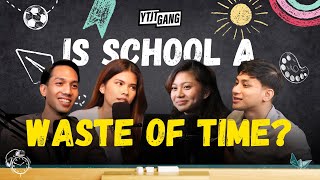 YTJT GANG EP1 - IS SCHOOL A WASTE OF TIME?