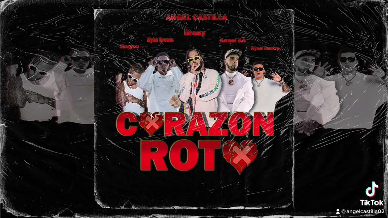 Obejrzyj Brray - Corazón Roto (Remix) Anuel AA, Myke Towers, Jhayco, Ryan Castro, Angel Castilla w YouTube Obejrzyj Brray - Corazón Roto (Remix) Anuel AA, Myke Towers, Jhayco, Ryan Castro, Angel Castilla w YouTube