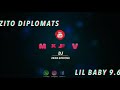 Zito diplomats x lil baby x trap mix dj fava officiel