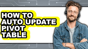 How to Auto Update Pivot Table (easy Method)
