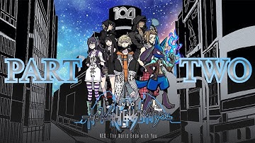 NEO: The World Ends with You Playthrough Part 2