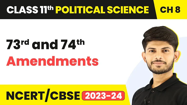 73rd and 74th Amendments - Local Governments | Class 11 Political Science - DayDayNews