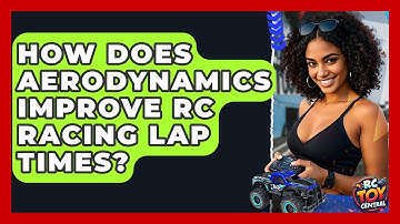 How does aerodynamics improve RC racing lap times? - RC Toy Central
