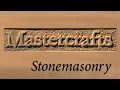 Mastercrafts part 6 of 6 - Stonemasonry