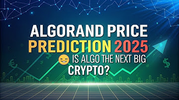Algorand Price Prediction 2025 🔥 | Is ALGO the Next Big Crypto?