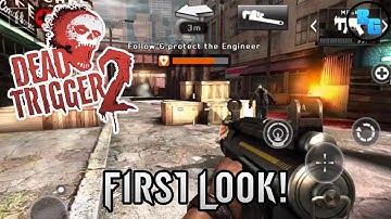 Dead Trigger 2 - First Look!