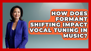How Does Formant Shifting Impact Vocal Tuning In Music? - Music Producer Mastery