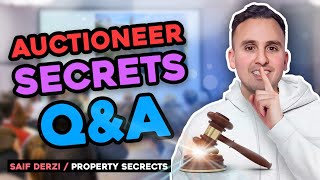 Property Auction Secrets Q&A - Auctioneer Tips For Buying Property! | Saif Derzi - Property Secrets