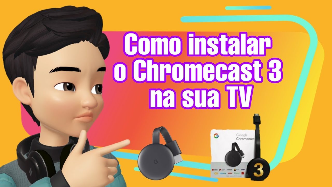 Como instalar o Chromecast na sua TV YouTube