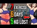 7 Exercises To Do For 6 Days To Lose 5kg