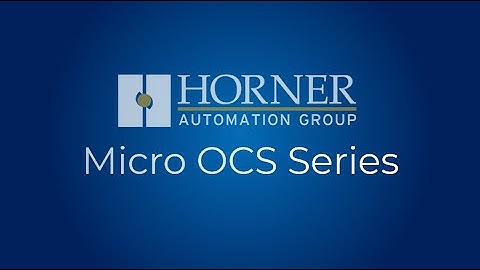 Horner Automation | Micro OCS Series