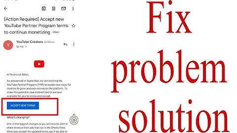 Action Required Accept New Terms to stay in the YouTube Partner Program Start Earning