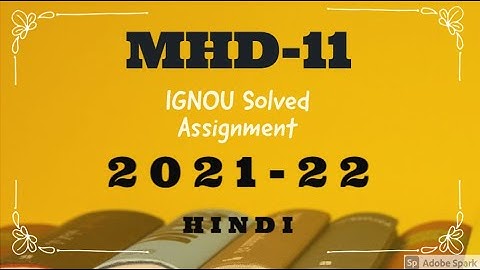 IGNOU MHD 11 SOLVED ASSIGNMENT 2021-22 Hindi Kahaani IGNOU Solved Assignment
