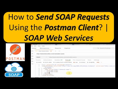Video: Bagaimana Anda mengirim permintaan SOAP?