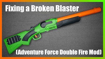 Fixing a Broken Blaster (Adventure Force Double Fire Mod)