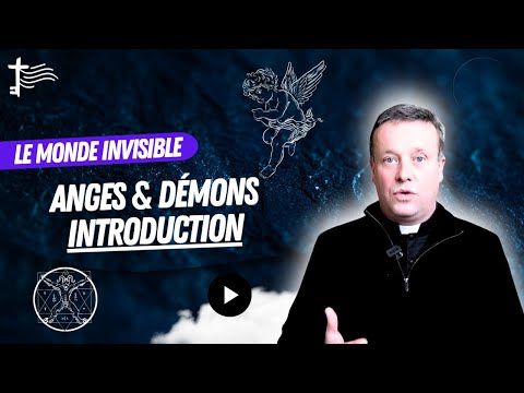 The Invisible World (01) Angels & Demons: A Biblical Introduction