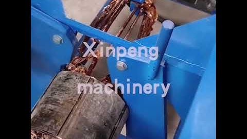 Xinpeng three functions waste motor stator recycling machine!