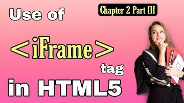 Use of Frames in HTML5 - Chapter 2 Part III #3