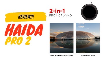 Haida Pro II 2-in-1 Filter: Is This the Ultimate Game-Changer for Photographers?
