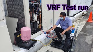 VRF new installation test run and field setting