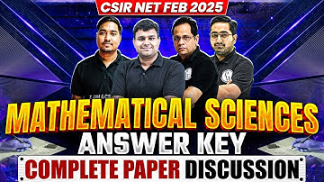CSIR NET Response Sheet Feb 2025 | CSIR NET Maths Analysis & Detailed Solution | PW