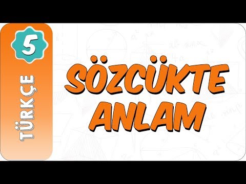 5. Sınıf Türkçe | Sözcükte Anlam