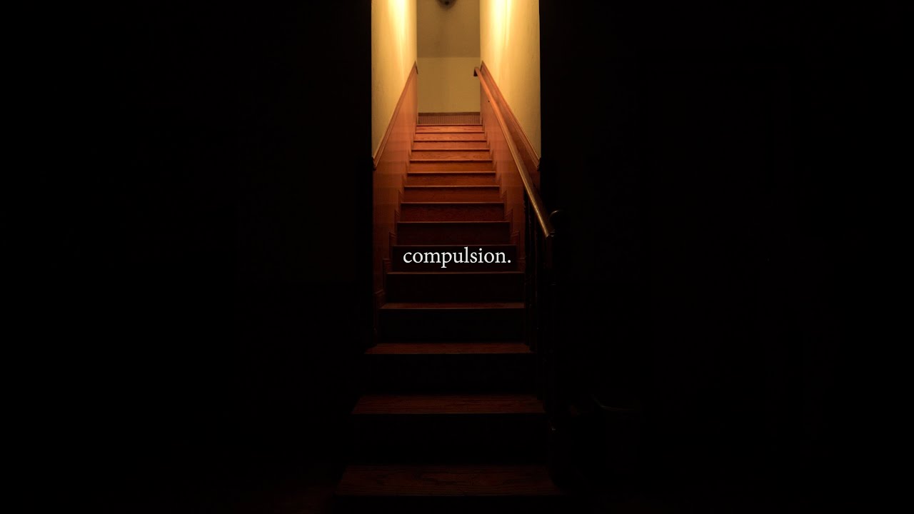 compulsion - a short horror film