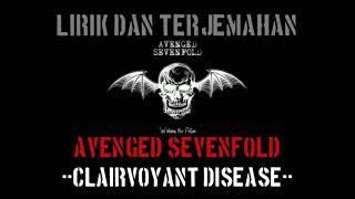 Clairvoyant Disease - Avenged Sevenfold (lirik terjemahan)