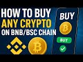 HOW TO BUY ANY CRYPTO ON BNB/BSC CHAIN #bnb