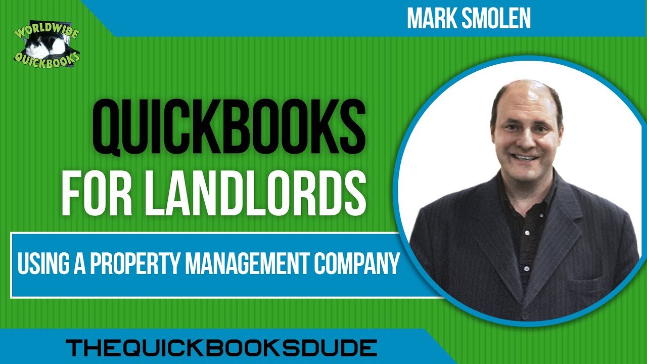 Арендодатели, использующие компанию по управлению недвижимостью - QuickBooks
