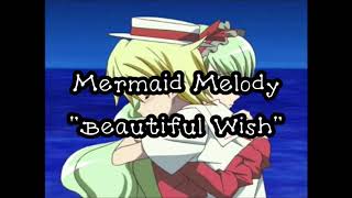 Mermaid Melody - 'Beautiful Wish' Romaji   English Translation Lyrics #140