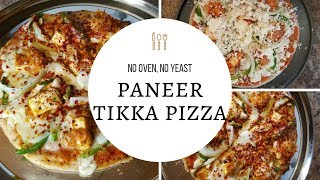 Paneer Tikka pizza (In Hindi)| Without oven and Yeast #nooven #pizza #athome