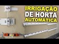 Sistema AUTOMÁTICO de IRRIGAÇÃO CASEIRO fácil de fazer