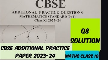 Q8 solution cbse additional practice paper 2024 || class 10 math 2024 cbse additional practice paper