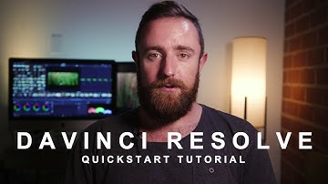 DaVinci Resolve QUICKSTART Tutorial
