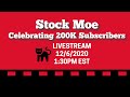 Stock Moe Live Stream For 200k