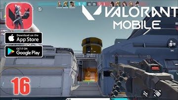 VALORANT Mobile Gameplay (Android, ios) (Hyper Front Gameplay) BEST Multiplayer Game - part 16
