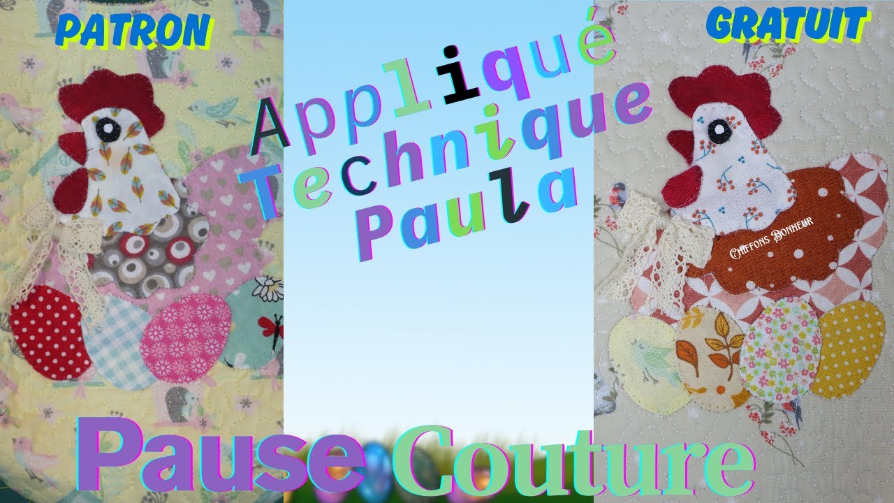coudre très facilement un appliqué Poule avec une technique Paula, patron gratuit