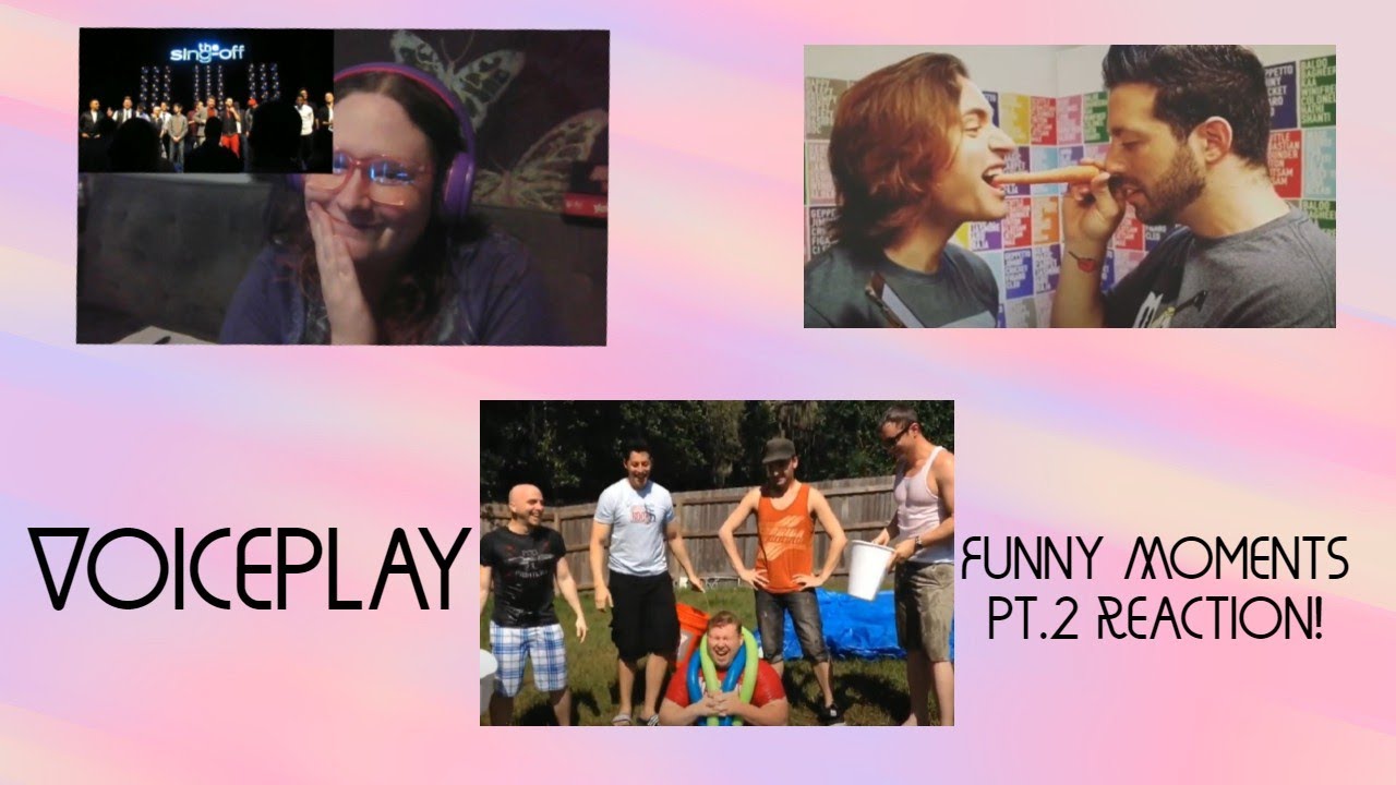 Happy Birthday, Layne Stein! Part 2 of 5, "Voiceplay Funny Moments Pt. 2" First-Time Reaction!