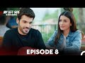 My Left Side Episode 8 Urdu Dubbed 