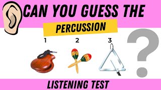 Percussion Instruments Quiz - How many instruments can you guess?