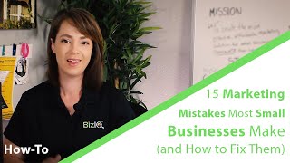 15 Marketing Mistakes Most Small Businesses Make (and How to Fix Them)