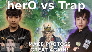 Protoss Greatness! - herO vs Trap - Bo3 - (StarCraft 2)