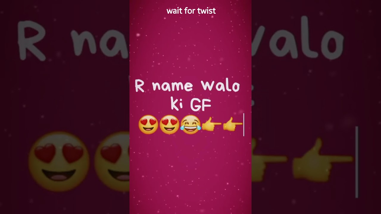 A, R, P, M, S, V, T name walo ki gf 