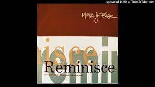 Mary J. Blige - Reminisce (Driza Bone 12\