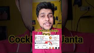 cockroach 🪳 janta party ! 12 million followers 🔥New Wave change #bjp